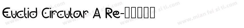 Euclid Circular A Re字体转换